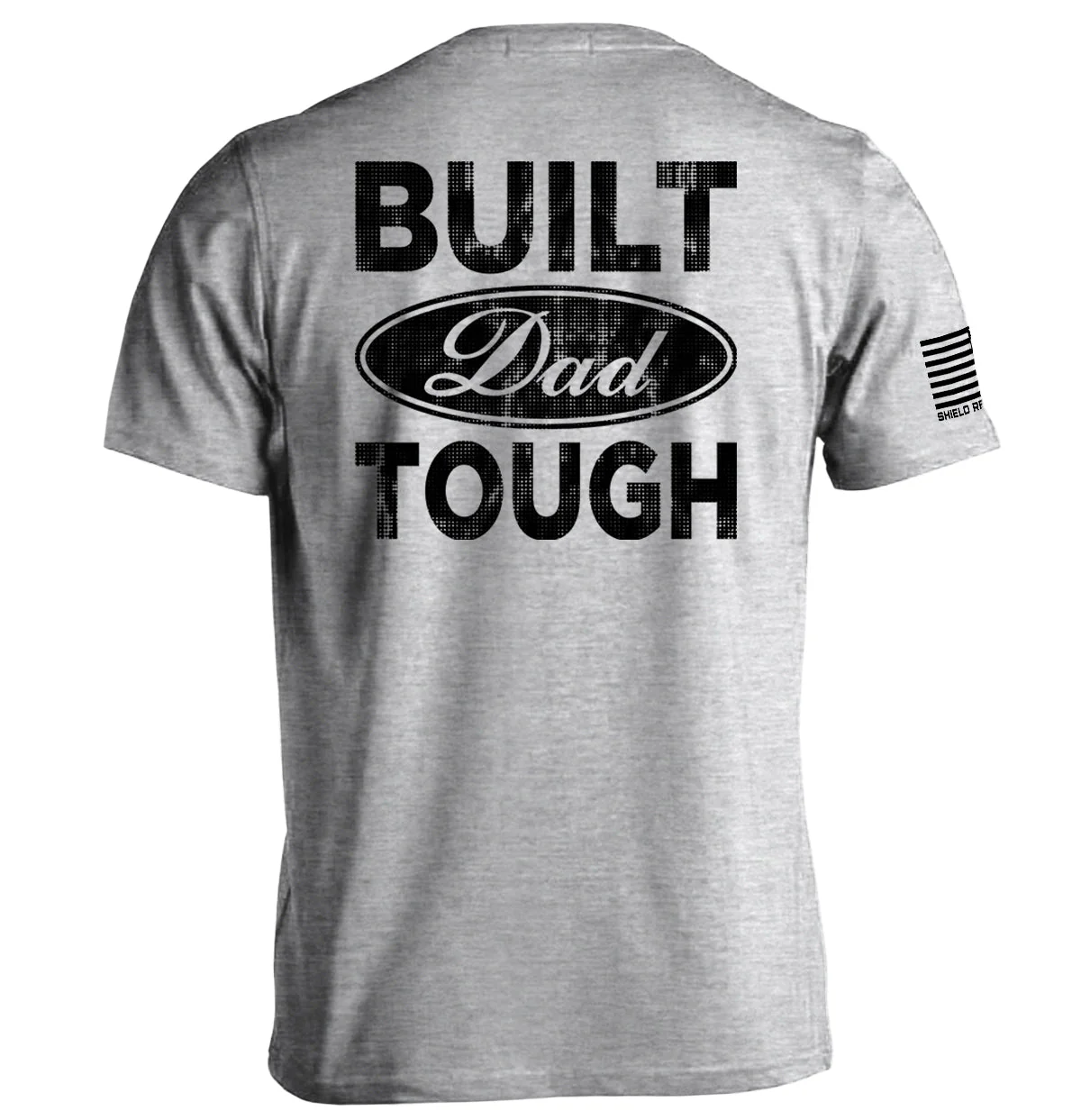 Built Dad Tough - Image 7