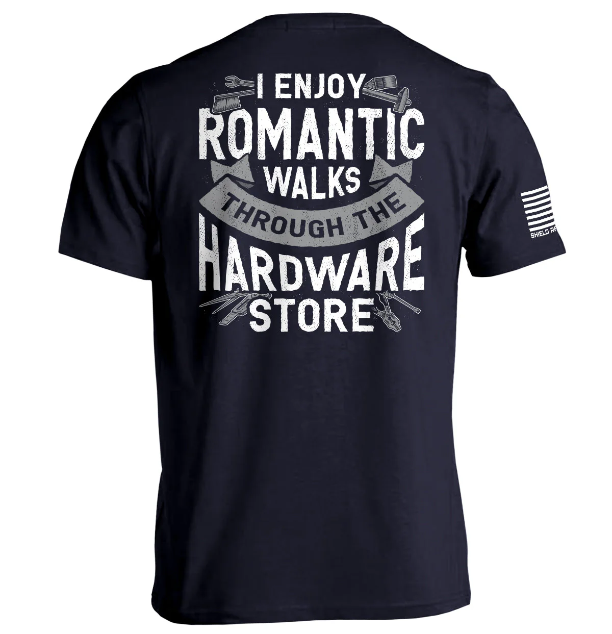 I Enjoy Romantic Walks through the Hardware Store - Image 2