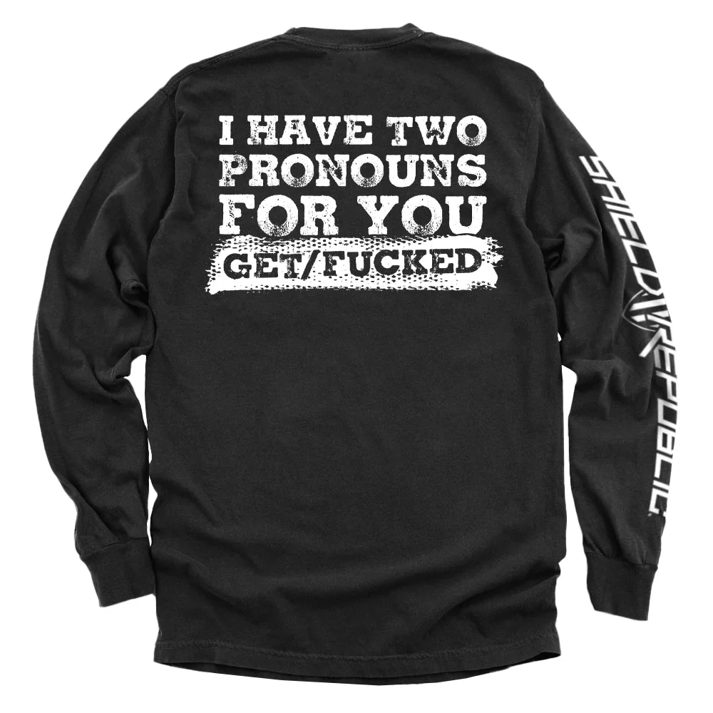I Have Two Pronouns For You Get/Fucked - Image 4