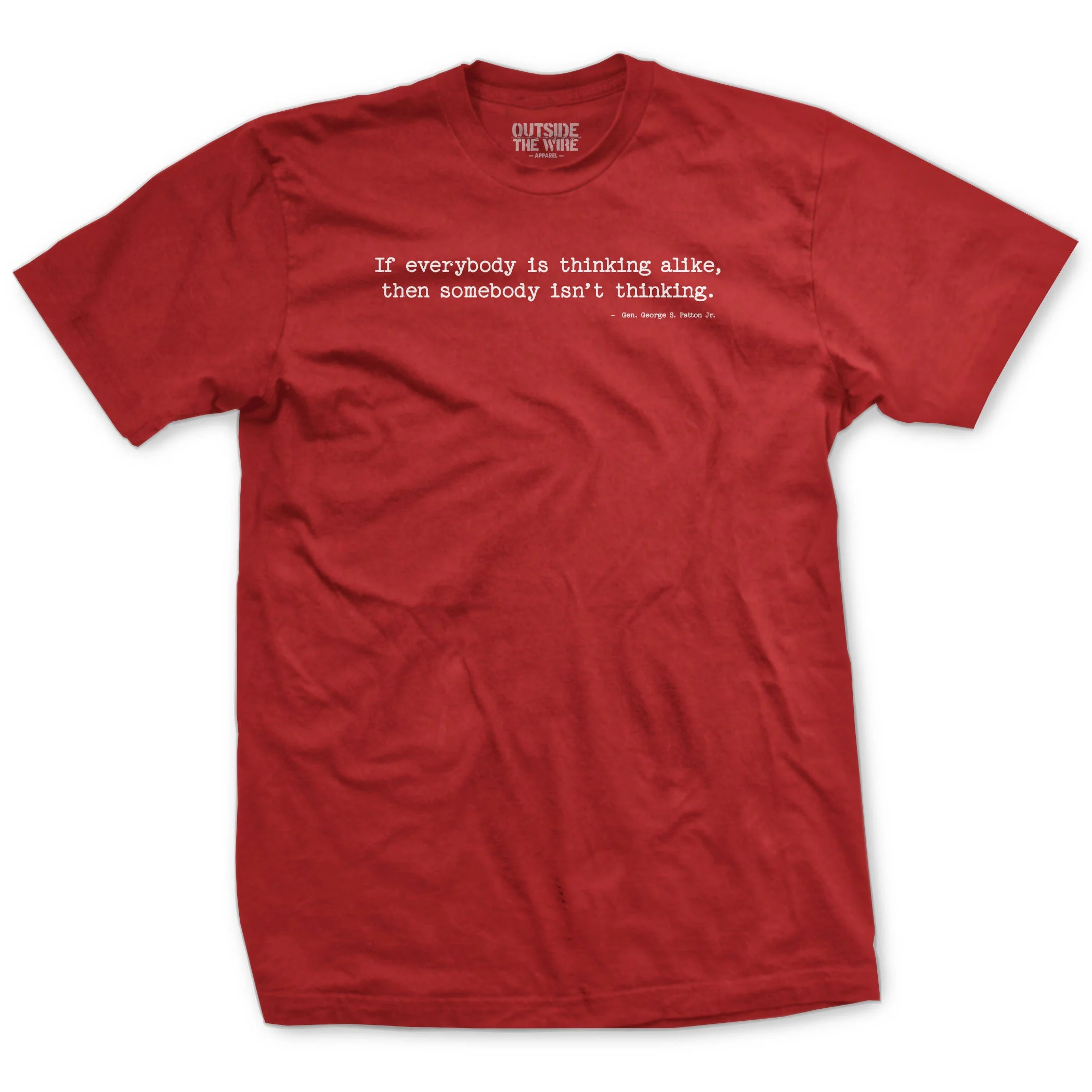If Everyone is Thinking Alike Patton Quote T-Shirt - Image 4