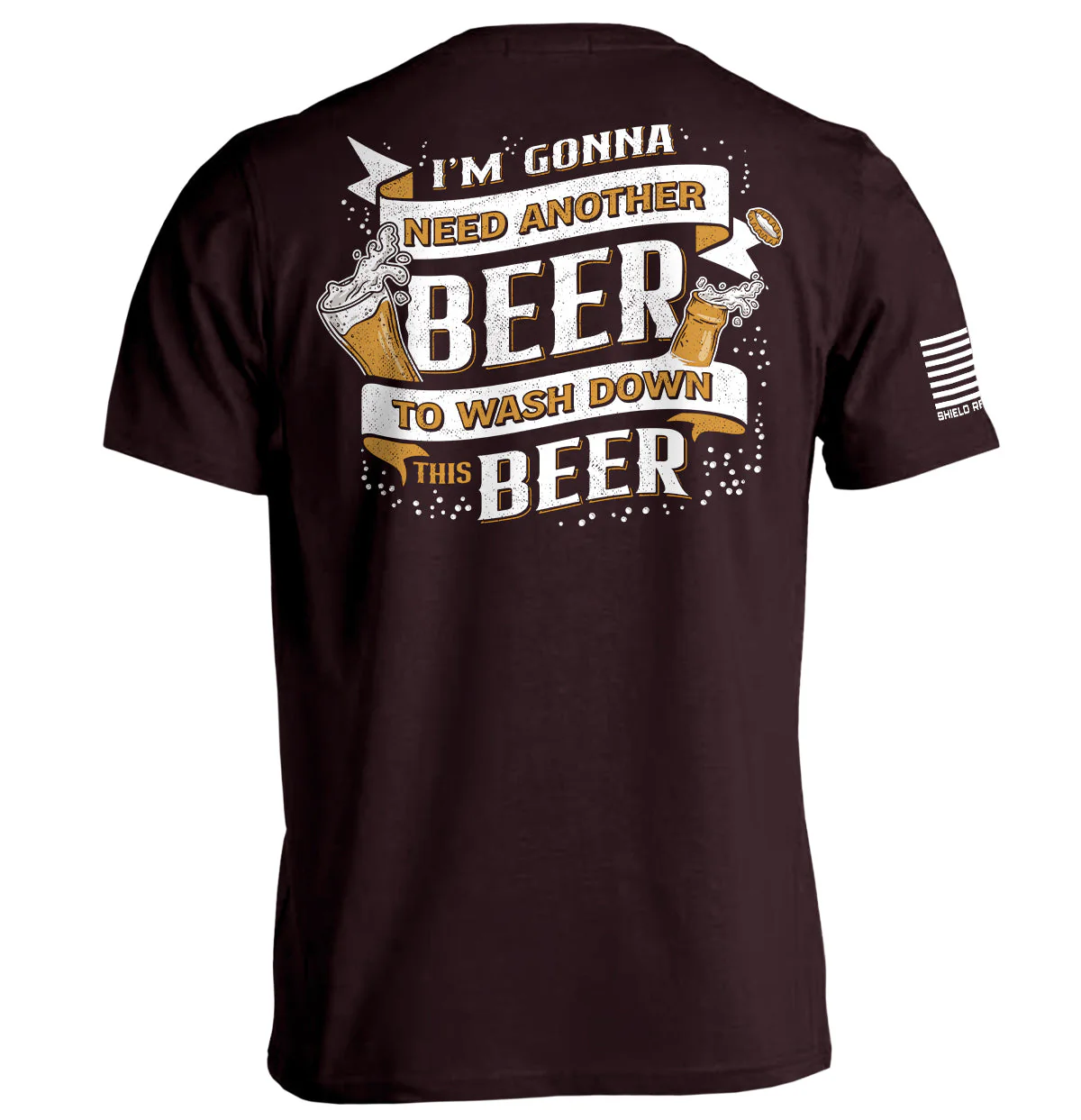 I'm Gonna Need Another Beer to Wash Down This Beer - Image 3