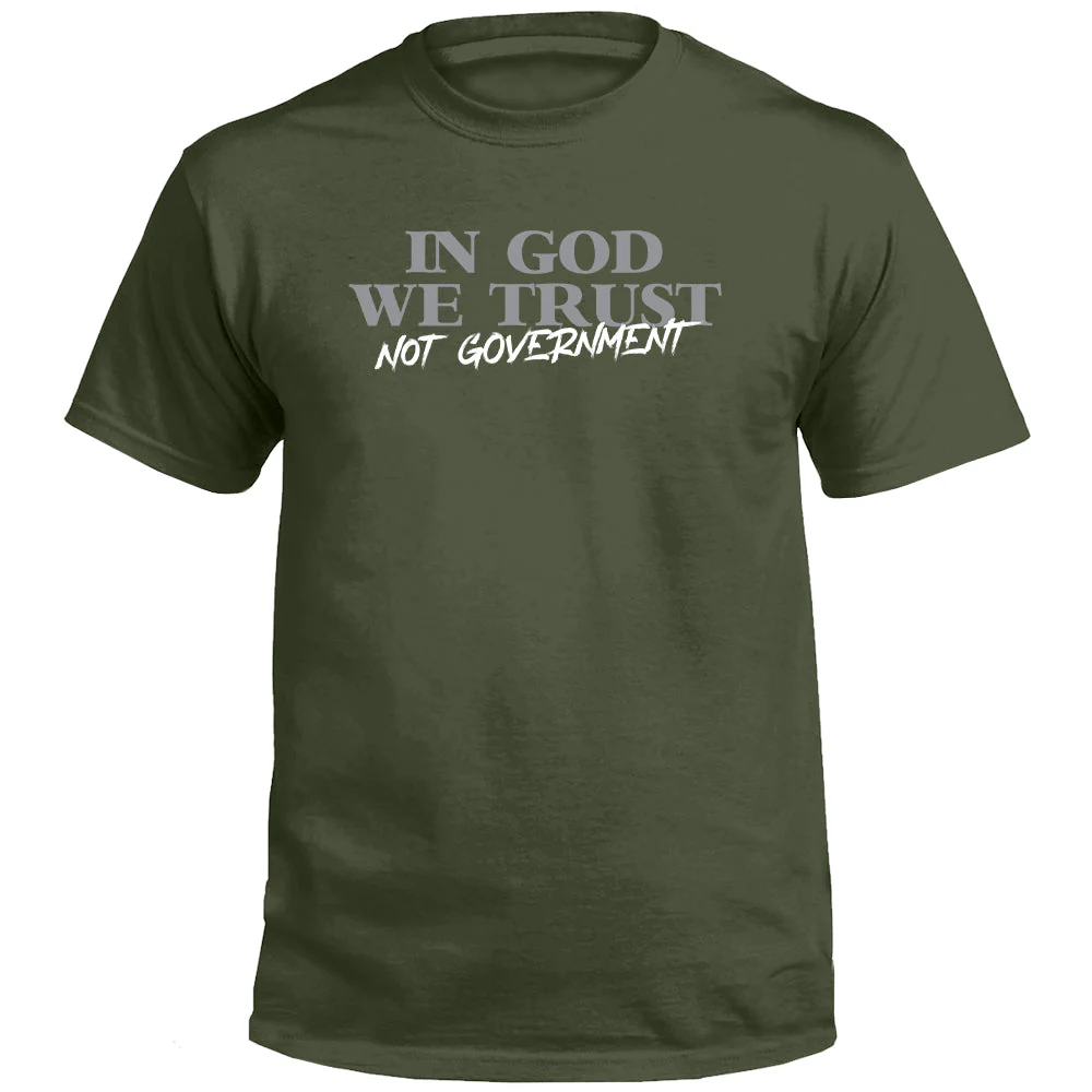 In God We Trust Not Government - Image 2