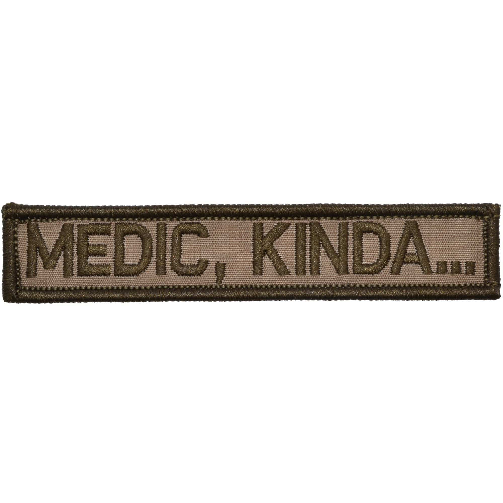 "MEDIC, KINDA…" TACTICAL MORALE PATCH - Image 4