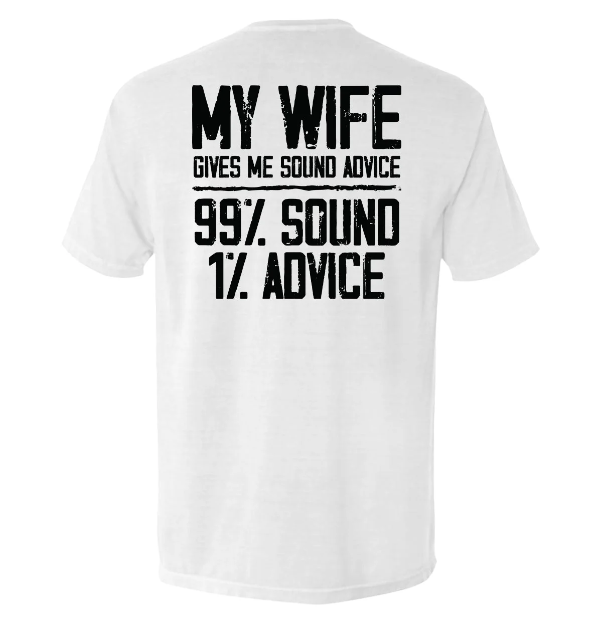 My Wife Gives Me Sound Advice - Image 5