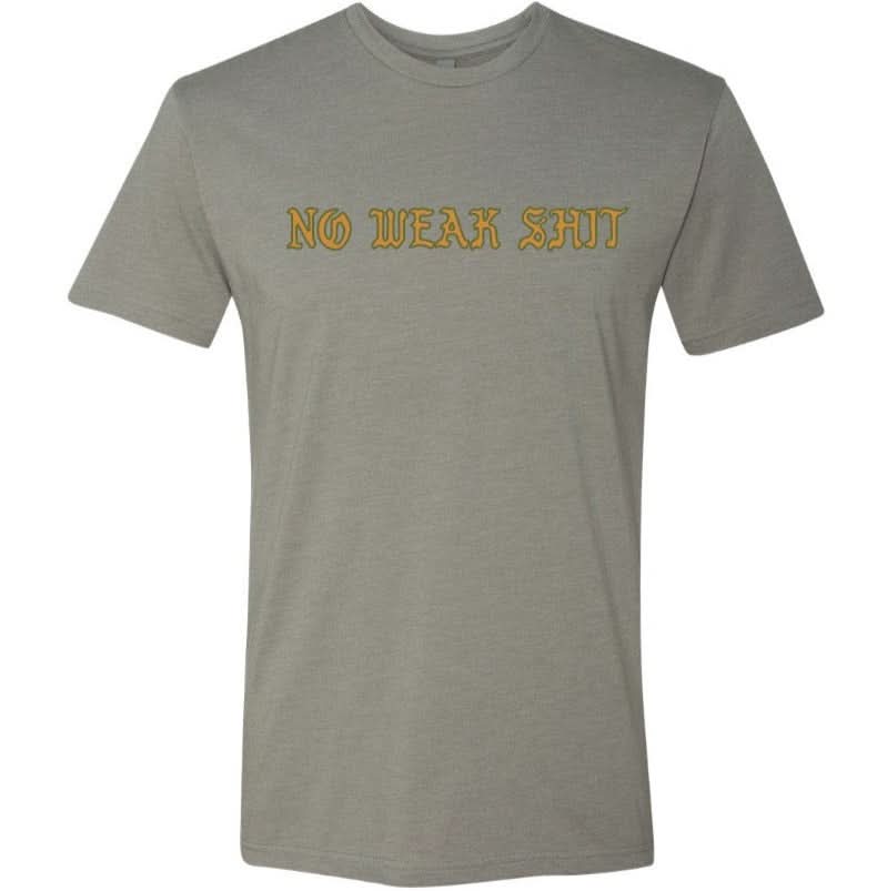 NO WEAK SHIT TEE - Image 6
