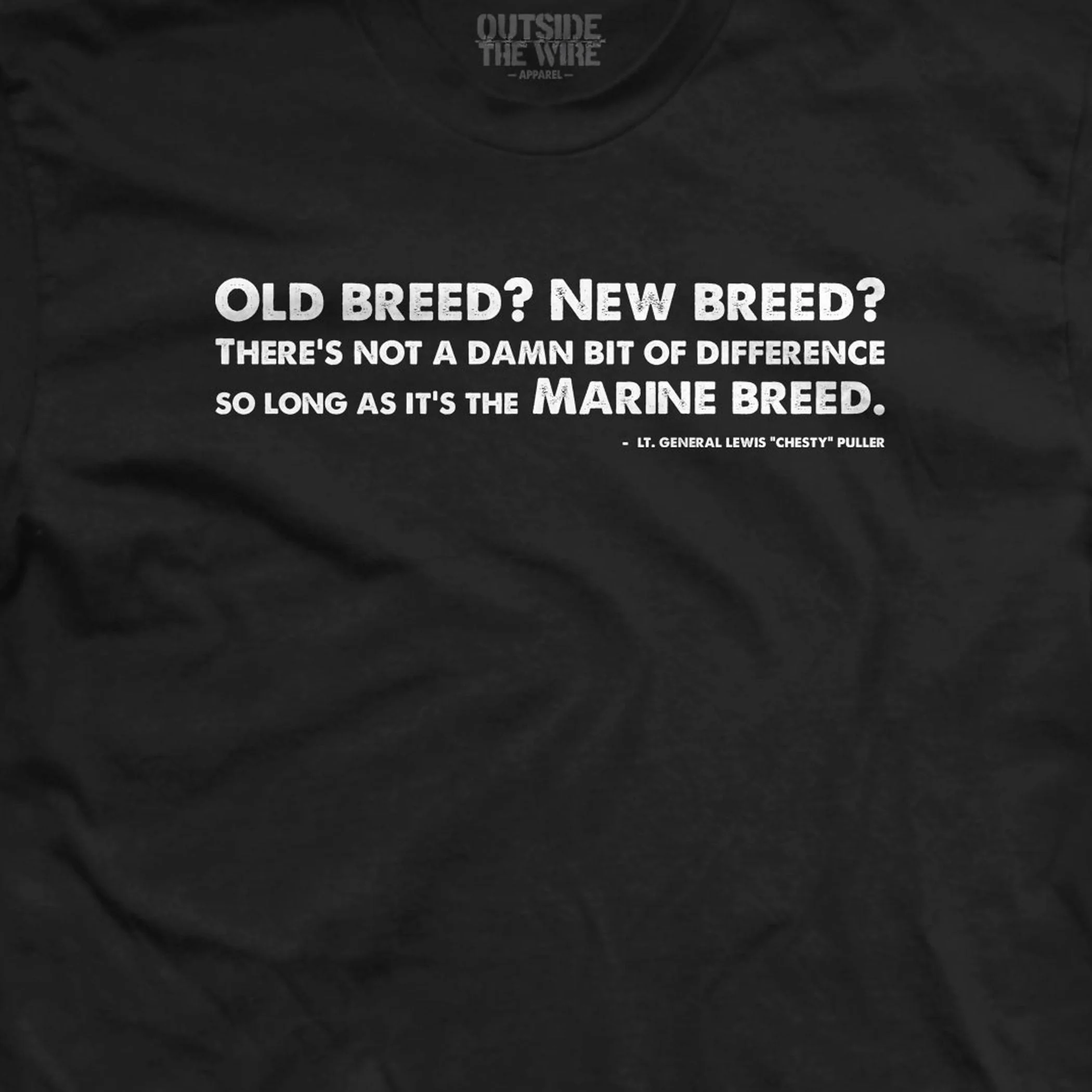 Old Breed Chesty Quote T-shirt - Image 2
