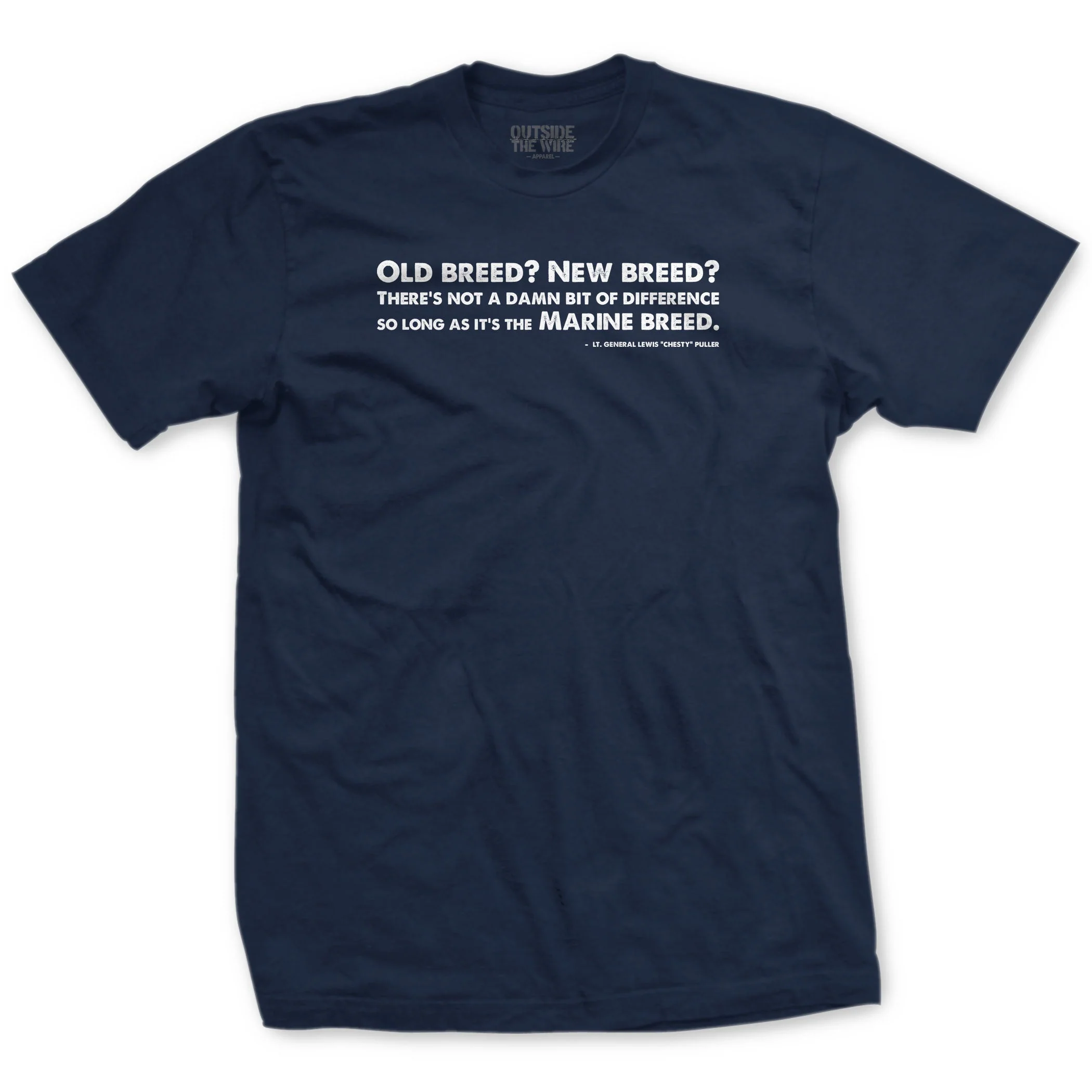 Old Breed Chesty Quote T-shirt - Image 4