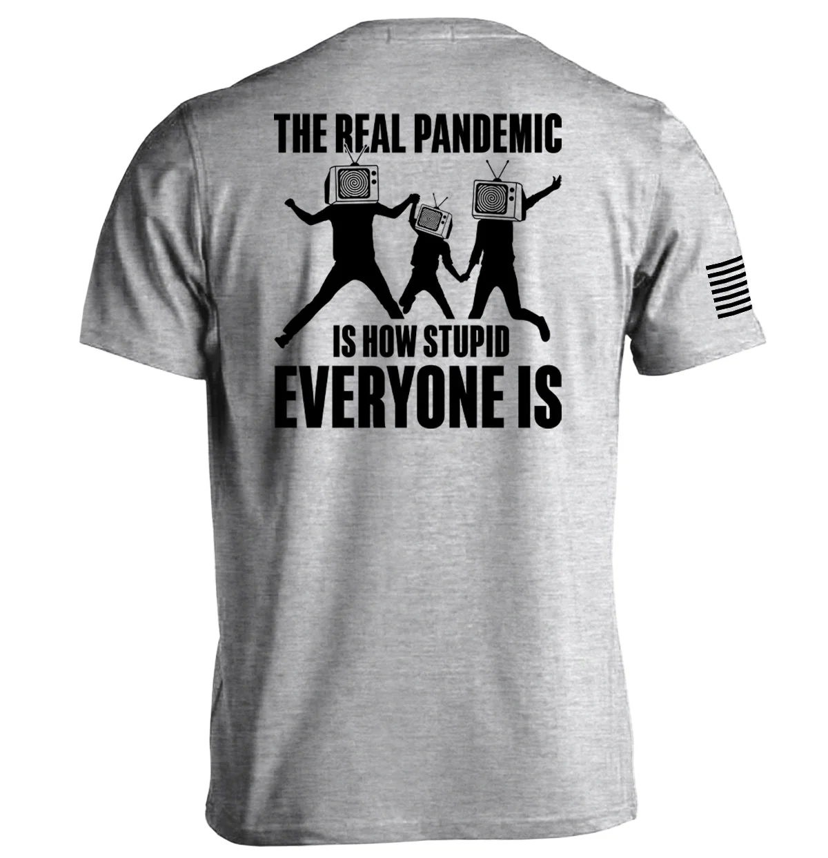 The Real Pandemic is how Stupid Everyone Is